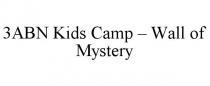3ABN KIDS CAMP - WALL OF MYSTERY