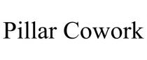 PILLAR COWORK