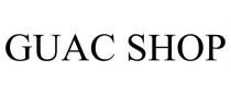 GUAC SHOP