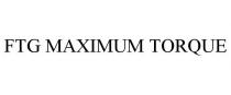 FTG MAXIMUM TORQUE