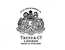 TRESS & CO. LONDON MADE IN ENGLAND PRIZE MEDALS AWARDED TO PARIS 1855 & 1867 LONDON 1862 PHILADELPHIA 1876 TRADE MARK REGISTERED IN BRITAIN