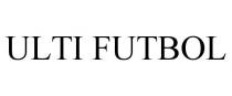 ULTI FUTBOL