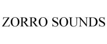 ZORRO SOUNDS