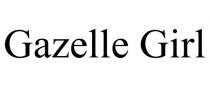 GAZELLE GIRL