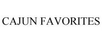 CAJUN FAVORITES
