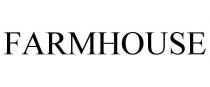 FARMHOUSE