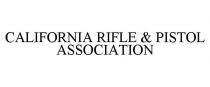 CALIFORNIA RIFLE & PISTOL ASSOCIATION