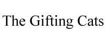 THE GIFTING CATS