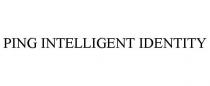 PING INTELLIGENT IDENTITY
