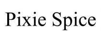 PIXIE SPICE
