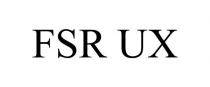 FSR UX