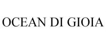 OCEAN DI GIOIA