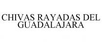 CHIVAS RAYADAS DEL GUADALAJARA