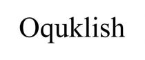 OQUKLISH