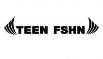 TEEN FSHN