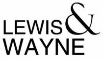 LEWIS&WAYNE