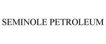 SEMINOLE PETROLEUM