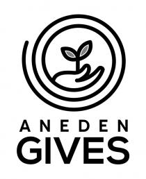 ANEDEN GIVES