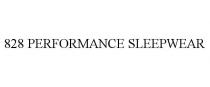 828 PERFORMANCE SLEEPWEAR