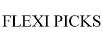 FLEXI PICKS