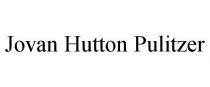 JOVAN HUTTON PULITZER