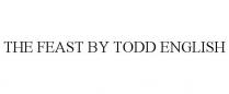 THE FEAST BY TODD ENGLISH