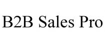 B2B SALES PRO