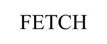 FETCH