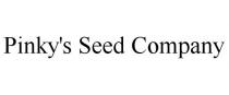 PINKY'S SEED COMPANY