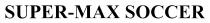 SUPER-MAX SOCCER
