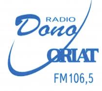 RADIO DONO ORIAT FM 106.5