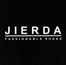 JIERDA FASHIONABLE SHOES