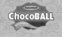 ChocoBALL MAELSTROM шоколадное настроение