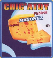 CHIG'ATOY PUSHLOQLI Mayonez