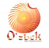 O'zbek F&U PRODUCTION