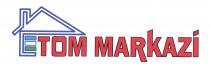 TOM MARKAZI
