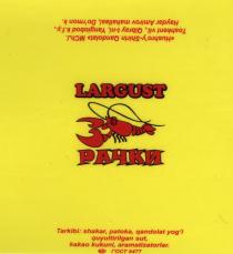 LARGUST РАЧКИ