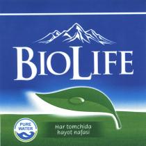 BIOLIFE PURE WATER har tomchida hayot nafasi