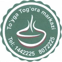 To'yga Tog'ora markazi Tel.