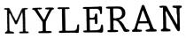 MYLERAN