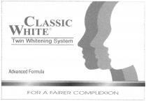 CLASSIC WHITE R Twin Whitening System For a fairer complexion Advanced formula