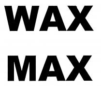 WAX MAX