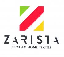 ZARISTA CLOTH & HOME TEXTILE