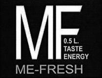 ME-FRESH TASTE ENERGY MF