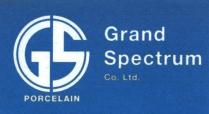 Grand Spectrum Co. Ltd. PORCELAIN