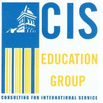 CIS EDUCATION GROUP CONSULTING FOR INTERNATIONAL SERVICE