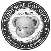 TEDDY BEAR DONATION Chartered by TEDDYSTORY since 1903 www.teddystory.org