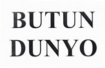 BUTUN DUNYO