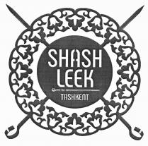 SHASH LEEK TASHKENT