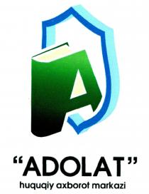 А ADOLAT huquqiy axborot markazi